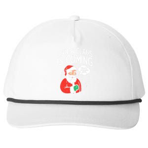 Santa Claus Coming She Said Funny Christmas Xmas Humor Snapback Five-Panel Rope Hat