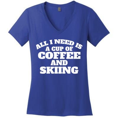 Skiers Coffee Crosscountry Skiing Coffee Skiing Gift Women's V-Neck T-Shirt