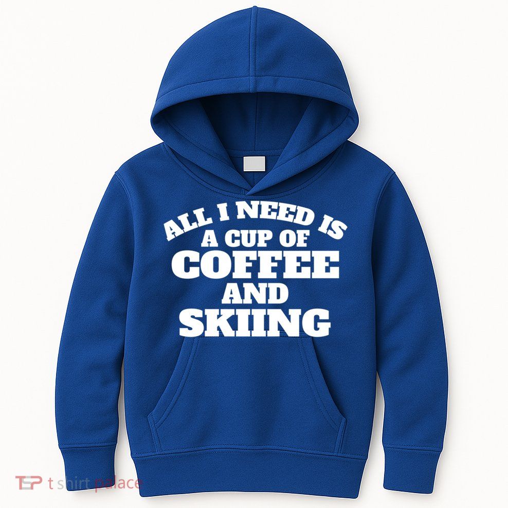 Skiers Coffee Crosscountry Skiing Coffee Skiing Gift Kids Hoodie
