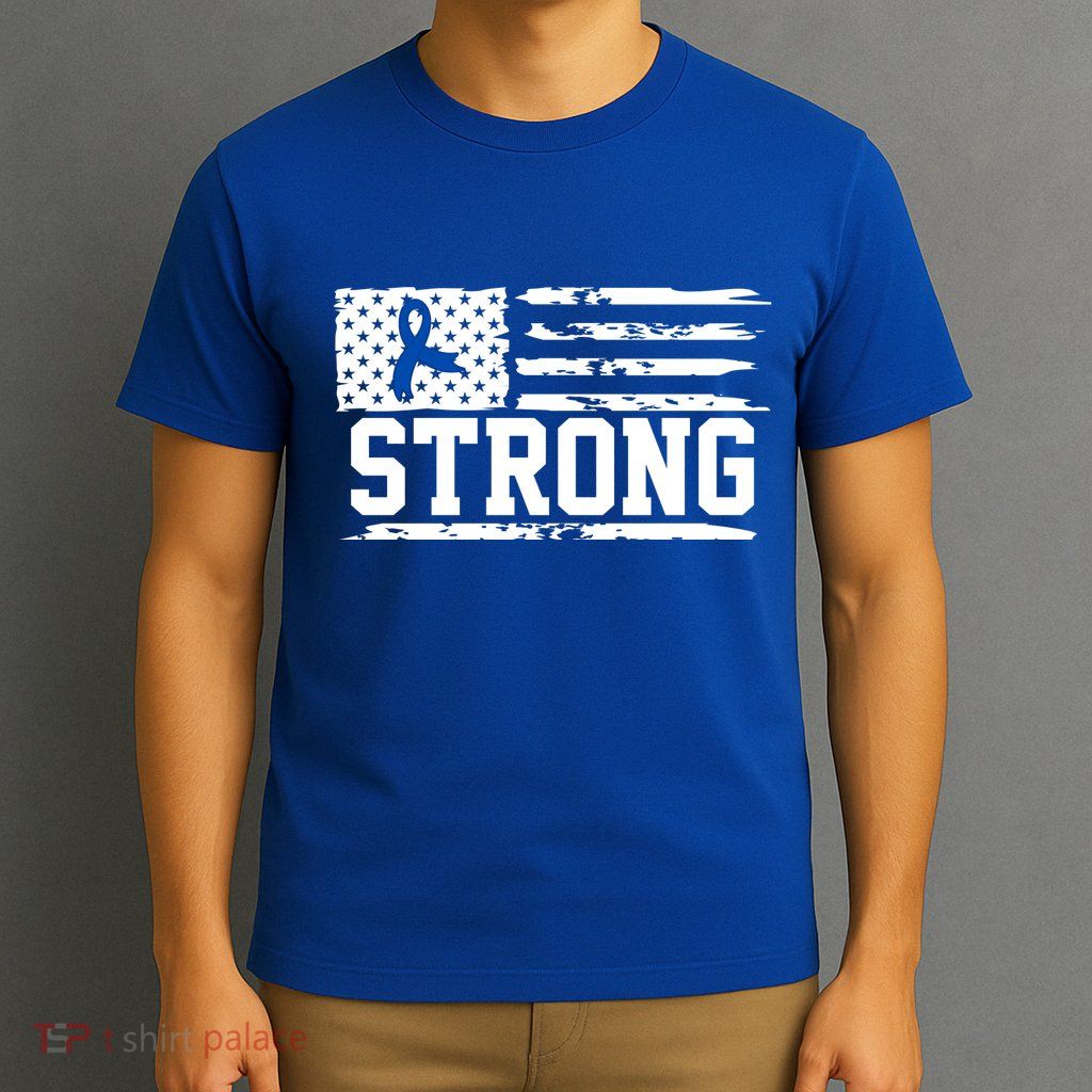 Strong Colon Cancer Awareness Flag T-Shirt