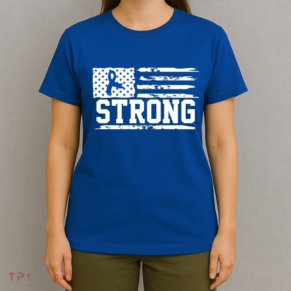 Strong Colon Cancer Awareness Flag T-Shirt