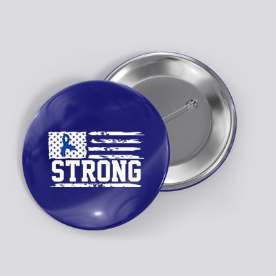 Strong Colon Cancer Awareness Flag Button