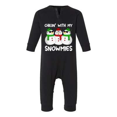 Snowman Christmas Chillin With My Snowmies Ugly Gift Infant Fleece One Piece