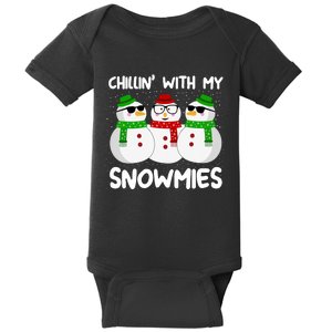 Snowman Christmas Chillin With My Snowmies Ugly Gift Baby Bodysuit