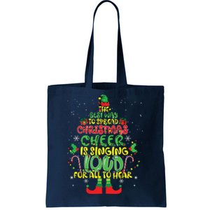 Spread Christmas Cheer Is Singing Loud Xmas Elf Pajama Tote Bag