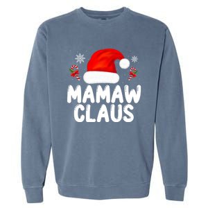 Santa Claus Costume Christmas Holiday Humor Mamaw Claus Great Gift Garment-Dyed Sweatshirt