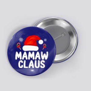 Santa Claus Costume Christmas Holiday Humor Mamaw Claus Great Gift Button