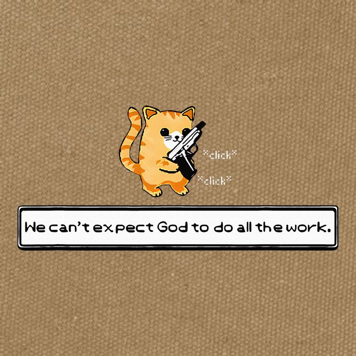 Squirt Click Click We CanT Expect God To Do All The Work Cotton Canvas Backpack