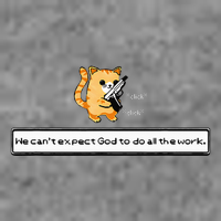 Squirt Click Click We CanT Expect God To Do All The Work 7-Panel Snapback Hat