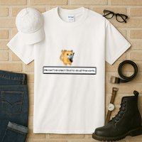 Squirt Click Click We CanT Expect God To Do All The Work Tall T-Shirt