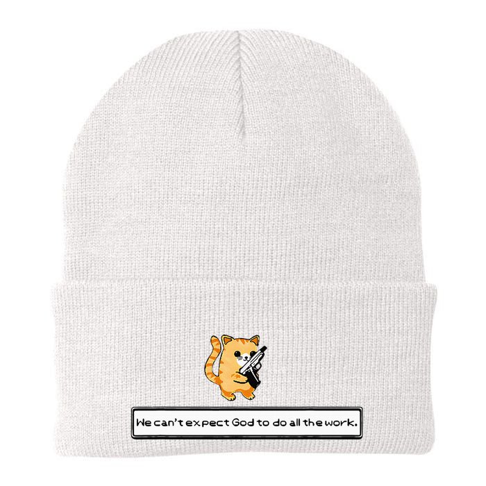 Squirt Click Click We CanT Expect God To Do All The Work Beanie