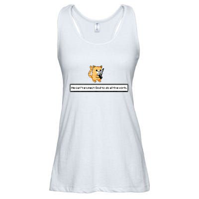 Squirt Click Click We CanT Expect God To Do All The Work Ladies Essential Flowy Tank