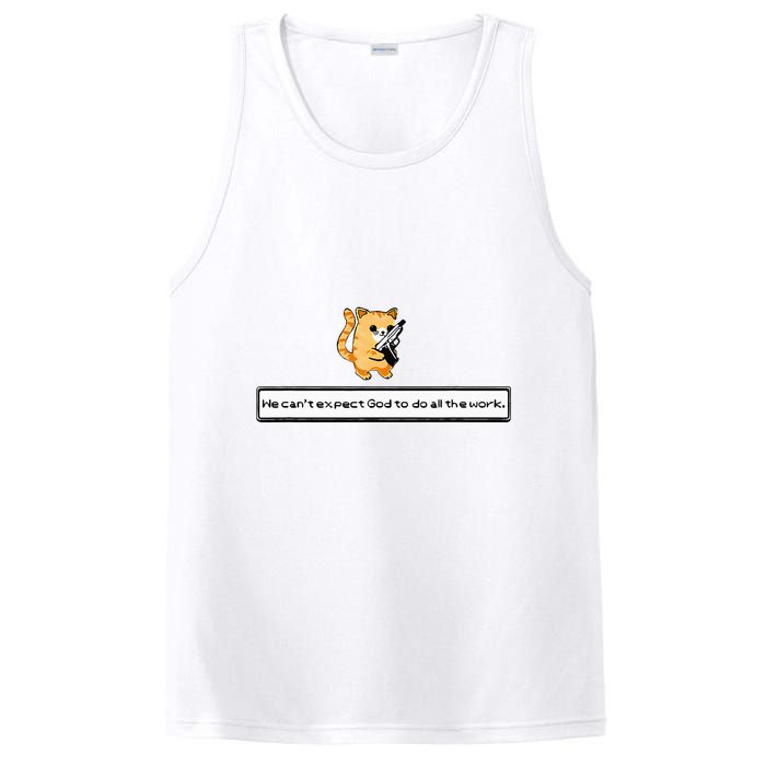 Squirt Click Click We CanT Expect God To Do All The Work PosiCharge Competitor Tank