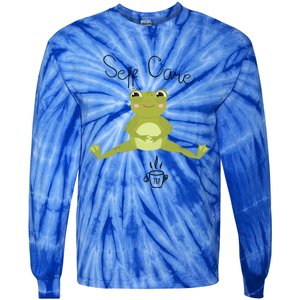 Self Care Cute Kawaii Frog Ing Tea Funny Frog Gift Tie-Dye Long Sleeve Shirt