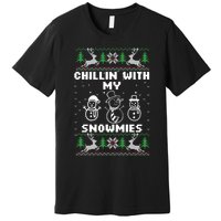 Snowman Christmas Chillin With My Snowmies Ugly Gift Family Premium T-Shirt