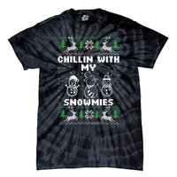 Snowman Christmas Chillin With My Snowmies Ugly Gift Family Tie-Dye T-Shirt