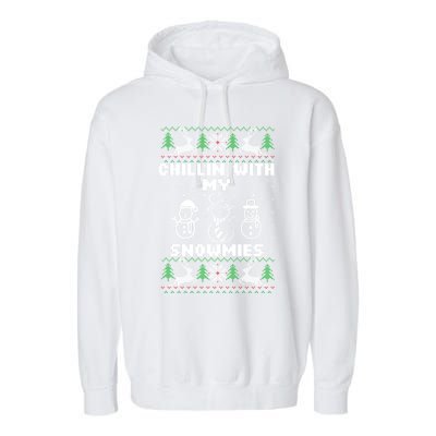 Snowman Christmas Chillin With My Snowmies Ugly Gift Family Garment-Dyed Fleece Hoodie