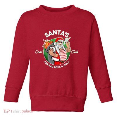 Santa's Coal Club For Bad Boys And Girls Toddler Sweatshirt