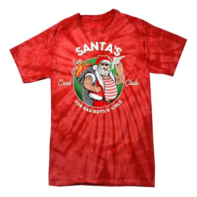 Santa's Coal Club For Bad Boys And Girls Tie-Dye T-Shirt