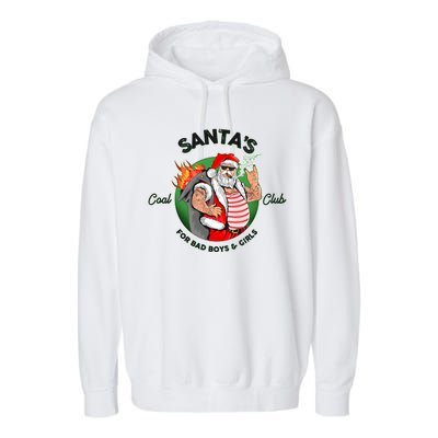 Santa's Coal Club For Bad Boys And Girls Garment-Dyed Fleece Hoodie