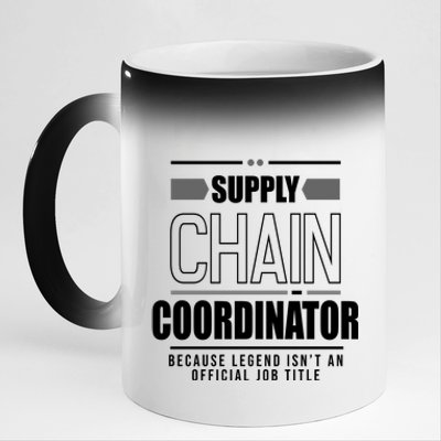 Supply Chain Coordinator Legend Job Title 11oz Black Color Changing Mug