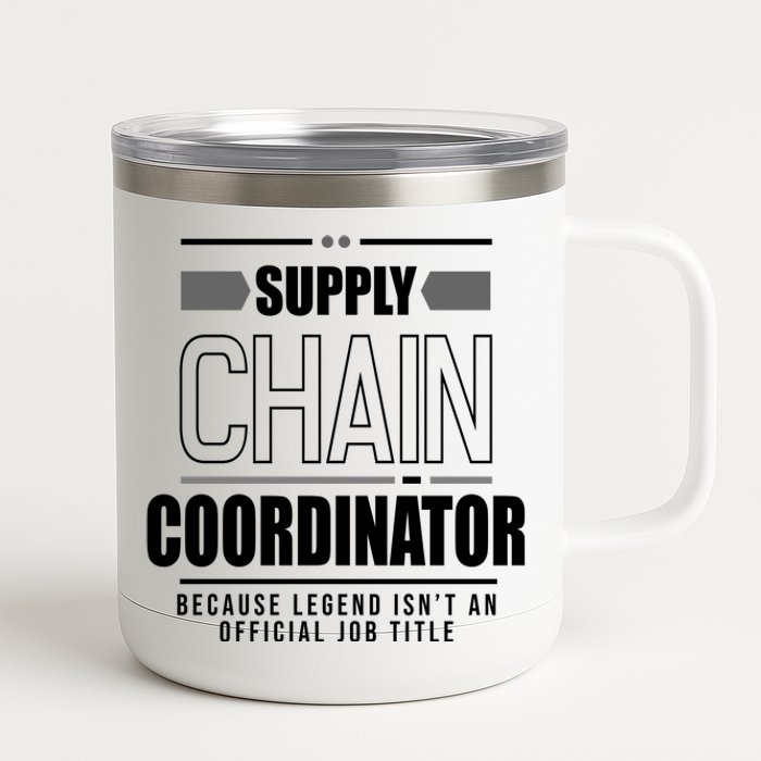 Supply Chain Coordinator Legend Job Title 12 oz Stainless Steel Tumbler Cup