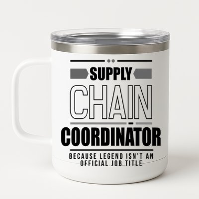 Supply Chain Coordinator Legend Job Title 12 oz Stainless Steel Tumbler Cup