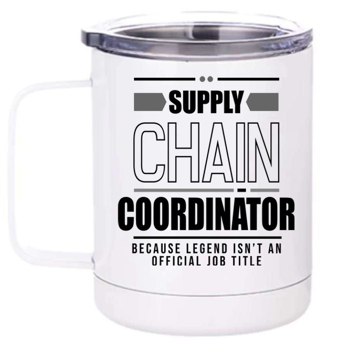 Supply Chain Coordinator Legend Job Title 12 oz Stainless Steel Tumbler Cup