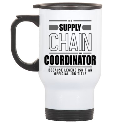 Supply Chain Coordinator Legend Job Title Stainless Steel Travel Mug