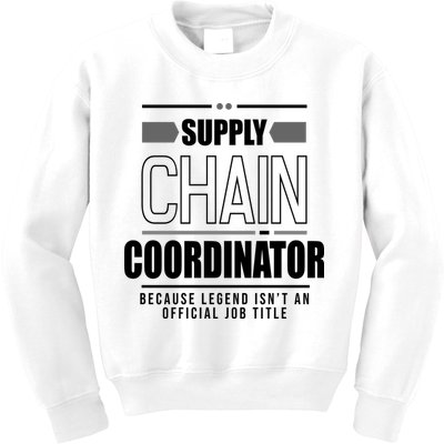 Supply Chain Coordinator Legend Job Title Kids Sweatshirt