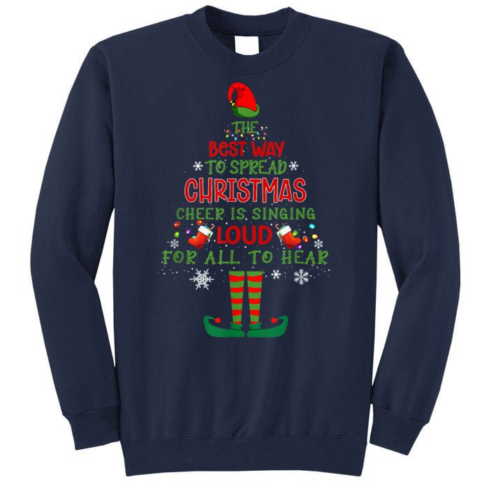 Spread Christmas Cheer Sing Out Loud Funny Festive Christmas Tall Sweatshirt