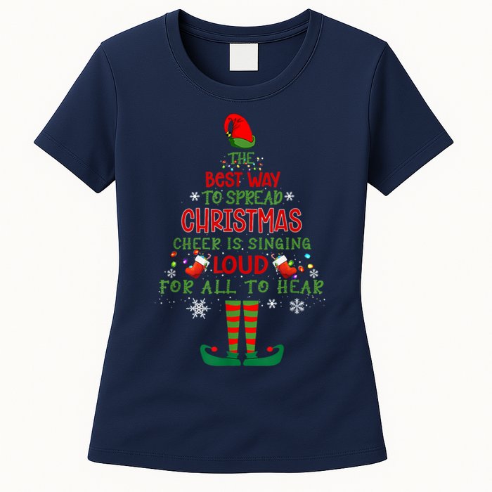 Spread Christmas Cheer Sing Out Loud Funny Festive Christmas Womens T-Shirt
