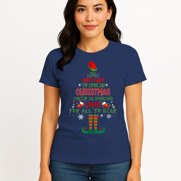 Spread Christmas Cheer Sing Out Loud Funny Festive Christmas Womens T-Shirt
