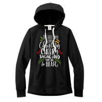 Spread Christmas Cheer By Singing Loud For All To Hear Xmas Women's Fleece Hoodie