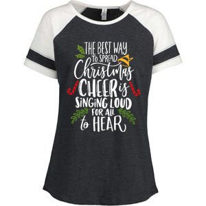 Spread Christmas Cheer By Singing Loud For All To Hear Xmas Enza Ladies Jersey Colorblock Tee