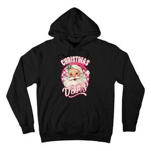 Santa Claus Christmas Vibes Pajamas Xmas Hoodie