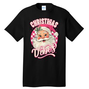 Santa Claus Christmas Vibes Pajamas Xmas Tall T-Shirt