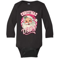 Santa Claus Christmas Vibes Pajamas Xmas Baby Long Sleeve Bodysuit