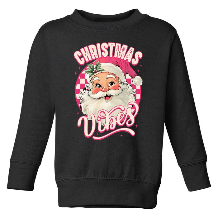 Santa Claus Christmas Vibes Pajamas Xmas Toddler Sweatshirt