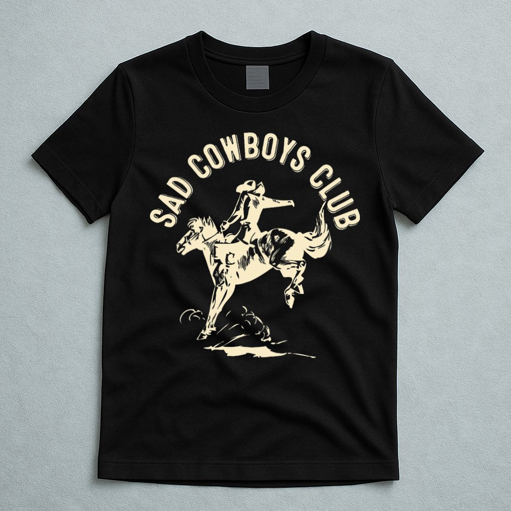 Sad Cowboys Club Sad Country Music Style Enthusiast T-Shirt