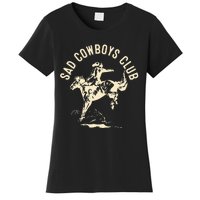 Sad Cowboys Club Sad Country Music Style Enthusiast Women's T-Shirt