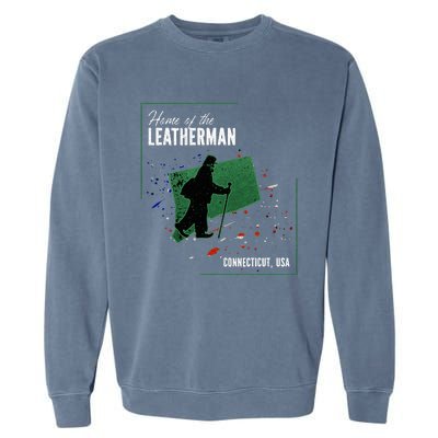 Supernatural Connecticut Cryptid Home Of The Leatherman Garment-Dyed Sweatshirt