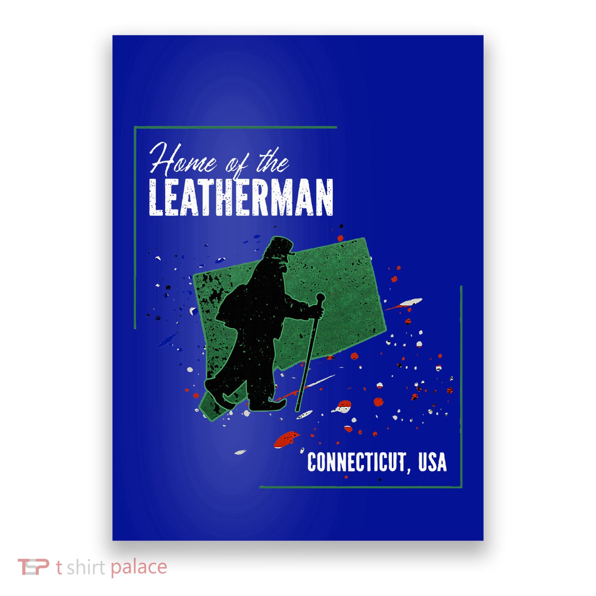 Supernatural Connecticut Cryptid Home Of The Leatherman Poster