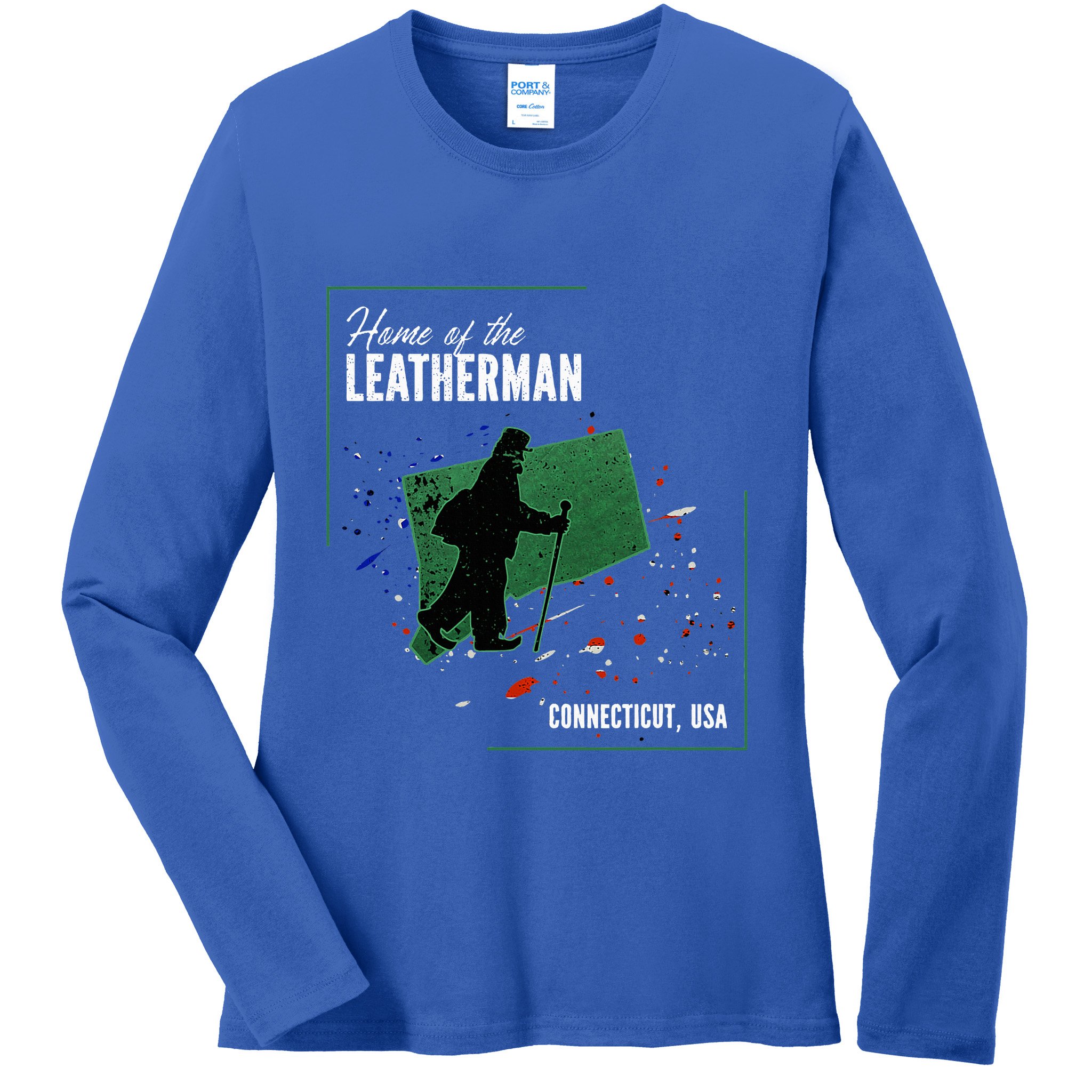 Supernatural Connecticut Cryptid Home Of The Leatherman Ladies Long Sleeve Shirt