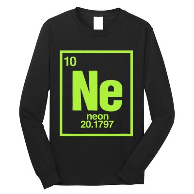 Science Chemistry Chemical Elements Ne Neon Long Sleeve Shirt