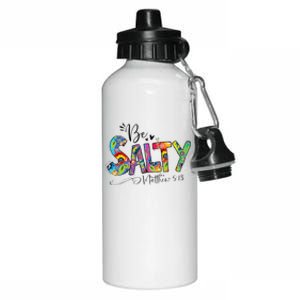 Salty Classy Christian Matthew 5 13 Be Salt Of The Earth Aluminum Water Bottle