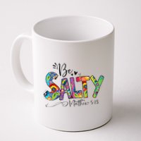 Salty Classy Christian Matthew 5 13 Be Salt Of The Earth Coffee Mug