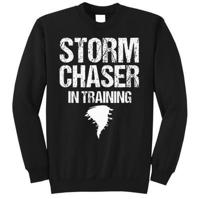 Storm Chaser Chasing Weather Hurricane Tornado Twister Gift Sweatshirt