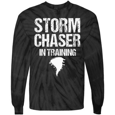 Storm Chaser Chasing Weather Hurricane Tornado Twister Gift Tie-Dye Long Sleeve Shirt