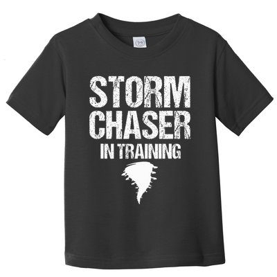 Storm Chaser Chasing Weather Hurricane Tornado Twister Gift Toddler T-Shirt